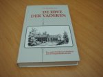 Waverijn, F.J. - De Erve der vaderen - Een opmerkelijke geschiedenis aan de vergetelheid ontrukt