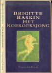 Raskin, (Aarschot, 25 juli 1947), Brigitte  . Vertaald uit het Italiaans door Frida De Matteis-Vogel - Het Koekoeksjong