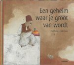 Carl Norac - Een geheim waar je groot van wordt