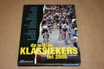 Fer Schroeders - Wielerklassiekers tot 2000
