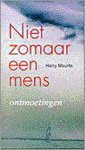 Mourits - Niet zomaar een mens