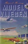 Möring, Marcel - Modelvliegen: novelle