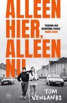 Tom Newlands - Alleen hier, alleen nu
