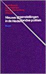  - Nieuwe tegenstellingen in de Nederlandse politiek / Beleid en maatschappij
