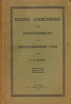 Lezer, L.A. - Kleine Leercursus voor Zelfonderricht in de Soedaneesche Taal