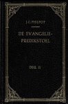 Philpot, J.C. - Philpot, J.C.-De Evangeliepredikstoel (deel 2)