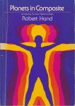 Hand, Robert - Planets in Composite. Analyzing Human Relationships