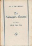 Tolstoi, Leo - De Kreutzer sonatie. Vertaal door Felix van Zijll