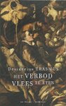 Erasmus, Desiderius - Het verbod vlees te eten / en andere gelijkwaardige bepalingen die van mensen uitgaan