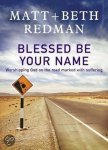 Matt Redman, Beth Redman - Blessed Be Your Name Matt Redman, Beth Redman - Blessed Be Your Name