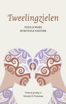 Patricia Joudry, Maurie D. Pressman - Tweelingzielen Vind je ware spirituele partner