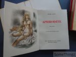 Pierre Louys. - Aphrodite. Moeurs antiques. Lithographies d'André Collot