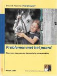 Kirstin Zoller - Stephe Bruin (vertaling en bewerking) - Problemen met het paard