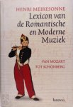 Henri Meiresonne - Lexicon van de romantische en moderne muziek van Mozart tot Schönberg
