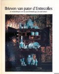 Lunsingh Scheurleer, D.F. - Brieven van Pater d'Entrecolles en mededelingen over de porseleinfabricage uit oude boeken