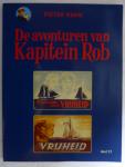 Kuhn, Pieter. - De avonturen van Kapitein Rob. Deel 17. De speurtocht van de Vrijheid & De thuisreis van de Vrijheid.