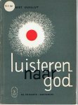 Guelluy, Robert - Luisteren naar God