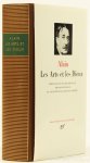 ALAIN (ÉMILE CARTIER) - Les artes et les dieux. Préface par André Bridoux. Édition établie et présentée par Georges Bénézé.
