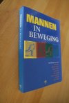 Bright, Bill (e.a.) - Mannen in beweging