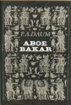 Paul Adriaan Daum - Aboe Bakar Paul Adriaan Daum - Aboe Bakar