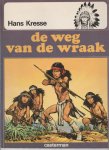 Kresse,Hans G. - Indianenreeks de weg van de wraak