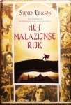 Erikson , Steven . [ isbn 9789029066433 ] - Een vertelling uit het Malazijnse Boek van de Gevallenen . ( Het Malazijnse Rijk . )