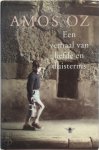 Amos Oz - Een verhaal van liefde en duisternis Vertaling Hilde Pach