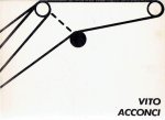 ACCONCI, Vito - Marja BLOEM & Dorine MIGNOT - Vito Acconci - Catalogue of Headlines & Image. [+ Loose inserted Dutch translation].