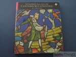 M.A. Michael. - Stained Glass of Canterbury Cathedral