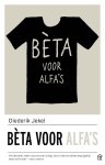 Diederik Jekel - Bèta voor alfa's