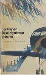 Jos Ghysen - De reizigers voor gisteren