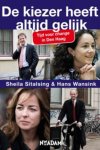 Sheila Sitalsing, Hans Wansink - De Kiezer Heeft Altijd Gelijk