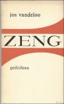 Jos vandeloo. - ZENG, gedichten Jos Vandeloo,