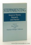 Pasley, Kay / Marilyn Ihinger-Tallman (eds.). - Stepparenting: Issues in Theory, Research and Practice.