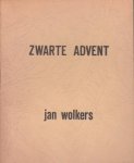 Wolkers, Jan - Zwarte advent.