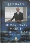 J. Baan - De weg naar marktleiderschap