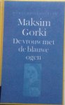 Gorki, Maksim - De vrouw met de blauwe ogen