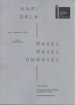Sala, Anri / Marcel, Christine - Anri Sala : Ravel Ravel Unravel - La Biennale di Venezia 2013, French Pavilion