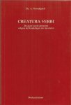 Noordegraaf  dr. A - Creatura verbi / druk 22