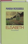 Maria Rosseels - Elisabeth