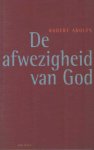 Adolfs, Robert - De afwezigheid van God