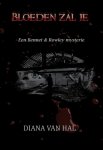 Diana van Hal - Een Bennet & Rowley mysterie 2 -   Bloeden zal je