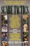 John Russo - Scare Tactics The insiders guide to making your first horror movie