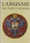 Moscow Henry - La Russie: des tsars à  nos jours
