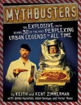 Keith Zimmerman, Kent Zimmerman - Mythbusters
