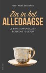 Peter Henk Steenhuis - Zin in het alledaagse