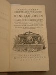 Voet, Joannes Eusebius - Nagelaaten stichtelijke gezangen en mengeldichten door Joannes Eusebius Voet. Uitgegeven door de bestuurderen van het Genootschap, onder de spreuk: Kunstliefde spaart geen vlijt. Met Privilege der Ed. Gr. Moog. Heeren Staaten van Holland en Westfries