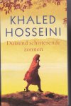 Hosseini,Khaled - Duizend Schitterende zonnen