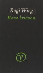 Wieg, Rogi. - Roze brieven. Wieg, Rogi. - Roze brieven.