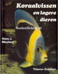 Mayland, Hans J. - Koraalvissen en lagere dieren